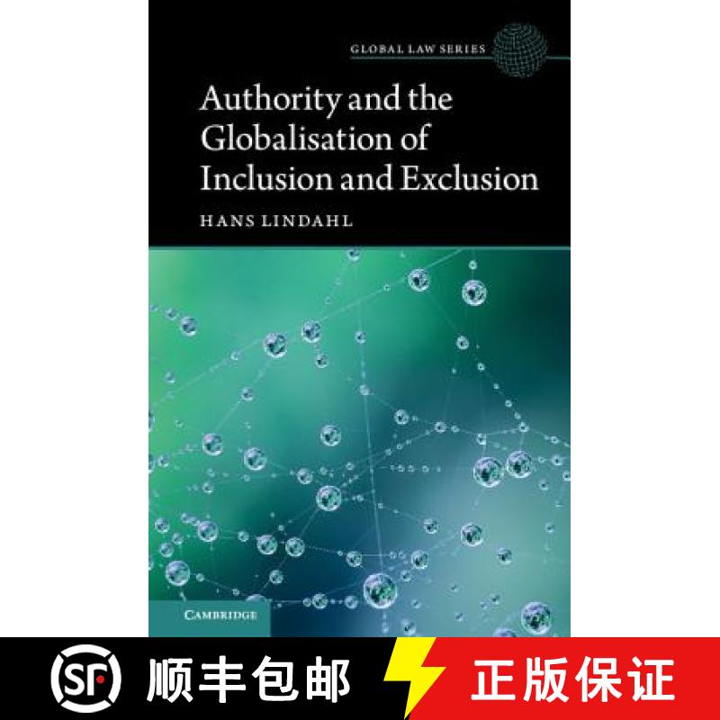 【3-4周达】Authority and the Globalisation of Inclusion and Exclusion: - Authority and the Globalisat... [9781107177000]