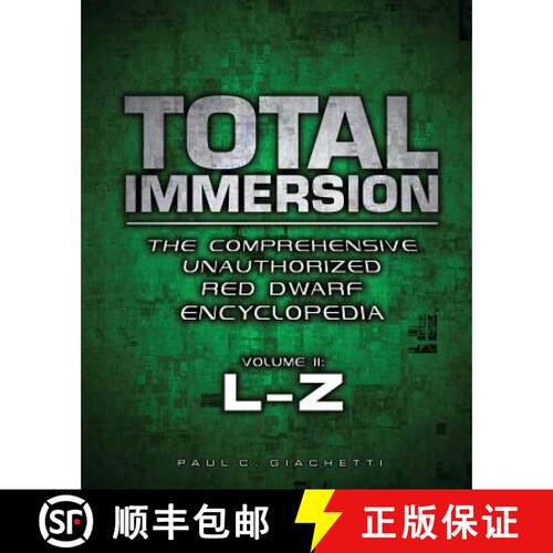 【3-4周达】Total Immersion: The Comprehensive Unauthorized Red Dwarf Encyclopedia: L-Z [9780578150581]