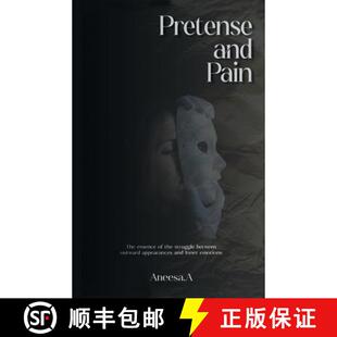 【3-4周达】Pretense and Pain: The essence of the struggle between outward appearances and inner emotions [9798889406600]