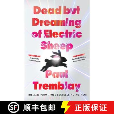【3-4周达】Dead but Dreaming of Electric Sheep: The most anticipated AI Horror of 2026 from a master ... [9781037205835]