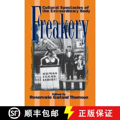 【3-4周达】Freakery – Cultural Spectacles of the Extraordinary Body [9780814782224]