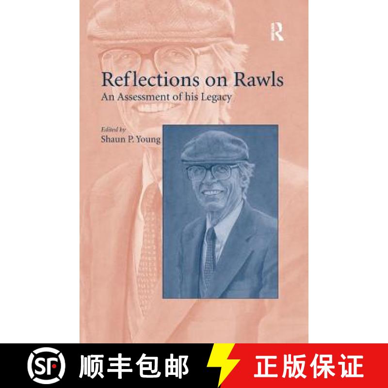 【3-4周达】Reflections on Rawls : An Assessment of his Legacy [9781138259737]