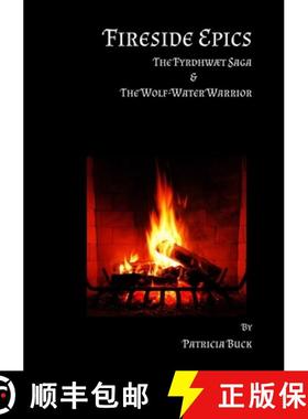【3-4周达】Fireside Epics [9780244695989]