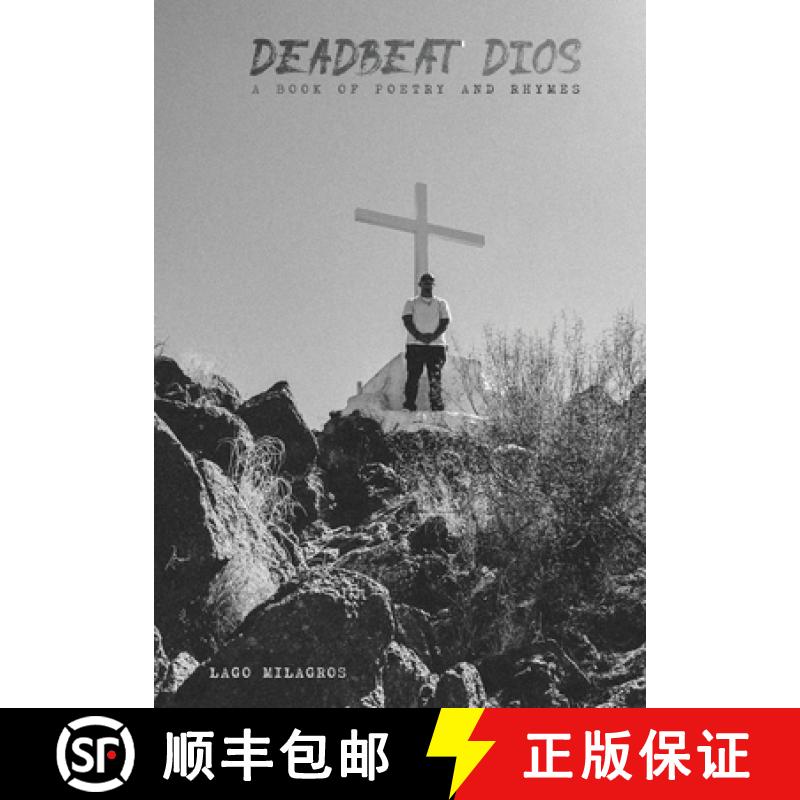 【2-3周达】Deadbeat Dios: A Book of Poetry and Rhymes [9780578634562]