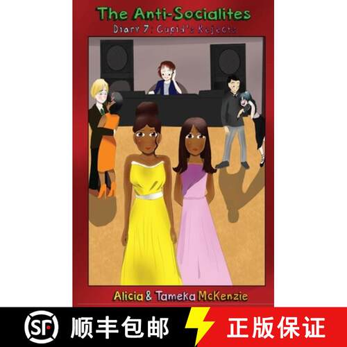 【3-4周达】The Anti-Socialites Diary 7: Cupid's Rejects [9781941726068]