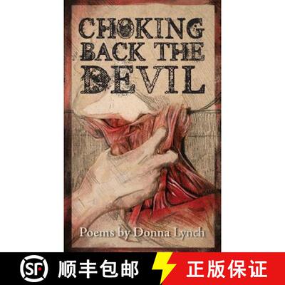 【3-4周达】Choking Back the Devil [9781947879126]