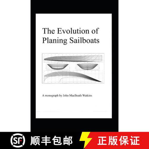 【3-4周达】The Evolution of Planing Sailboats [9798685749901]