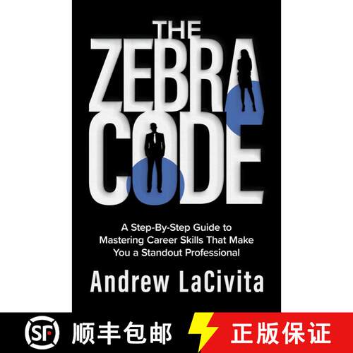 【3-4周达】精装 The Zebra Code: A Step-By-Step Guide to Mastering Career Skills That Make You a Stand... [9798888450444]