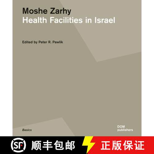 【3-4周达】Moshe Zarhy, Health Facilities in Israel [9783869223407]