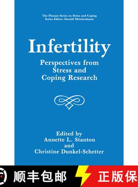 【3-4周达】Infertility : Perspectives from Stress and Coping Research [9781489907554]