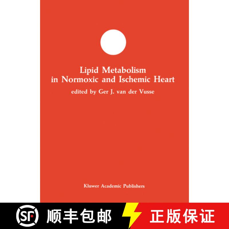 【3-4周达】Lipid Metabolism in Normoxic and Ischemic Heart [9781461288916]