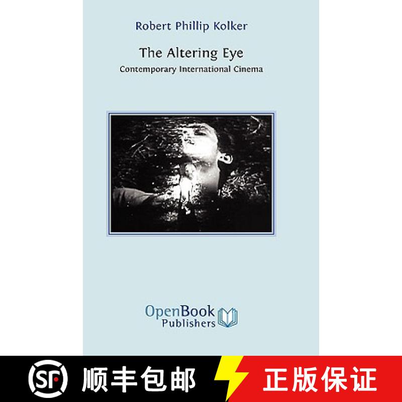 【3-4周达】The Altering Eye: Contemporary International Cinema [9781906924034]