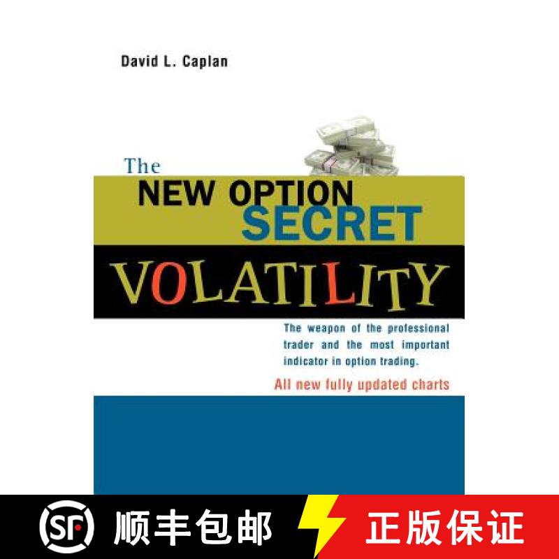 【3-4周达】The New Option Secret - Volatility: The Weapon of the Professional Trader and the Most Imp... [9781883272333]