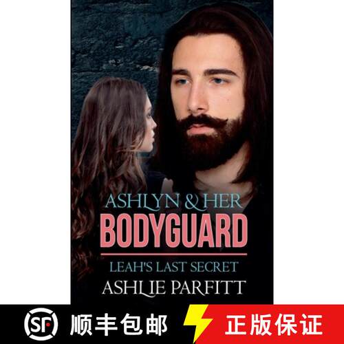【3-4周达】Ashlyn and her Bodyguard 3: Leah's Last Secret [9798231879090]