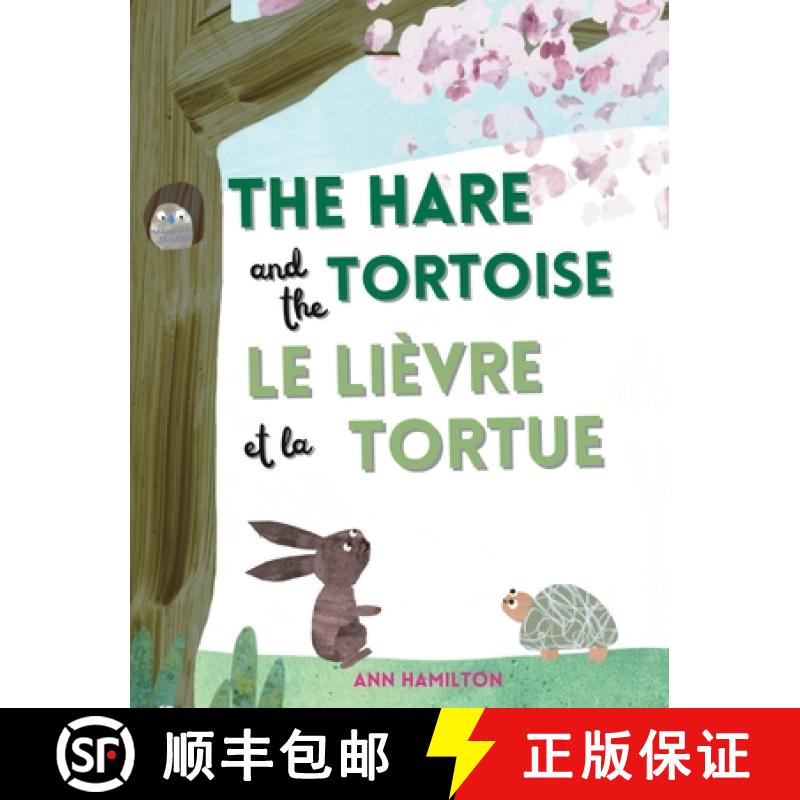 【2-3周达】The Hare and the Tortoise / Le Lièvre et La Tortue [9781915963048]