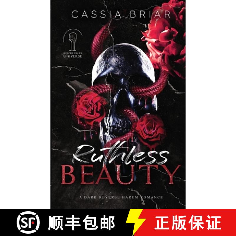 【3-4周达】Ruthless Beauty: A Dark Reverse Harem Romance [9781950879151]