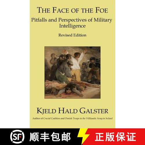 【3-4周达】The Face of the Foe: Pitfalls and Perspectives of Military Intelligence - Revised Edition [9781927537138]