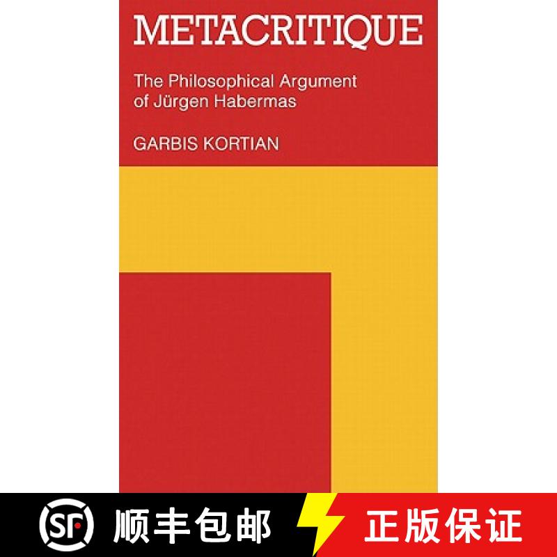 【3-4周达】Metacritique: The Philosophical Argument of J Rgen Habermas [9780521296182]