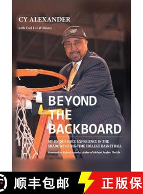 【3-4周达】Beyond the Backboard [9781643502748]