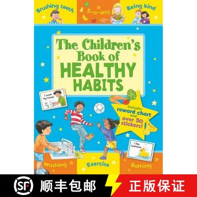 【3-4周达】Children's Book of Healthy Habits: Includes Reward Chart and Over 50 Stickers, Age 5+ [9781841359724]
