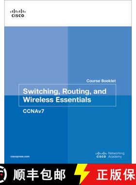 【3-4周达】Switching, Routing, and Wireless Essentials Course Booklet (Ccnav7) [9780136634720]