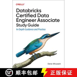【3-4周达】Databricks Certified Data Engineer Associate Study Guide: In-Depth Guidance and Practice [9781098166830]