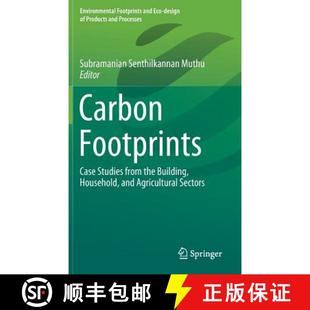 【3-4周达】Carbon Footprints : Case Studies from the Building, Household, and Agricultural Sectors [9789811379154]