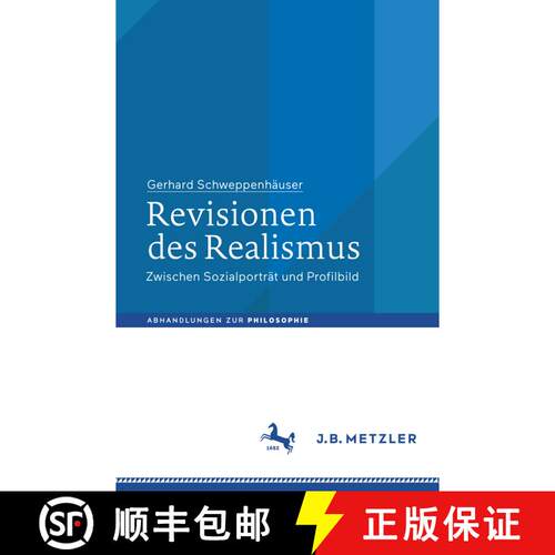 【3-4周达】Revisionen des Realismus: Zwischen Sozialporträt und Profilbild (1. Aufl. 2018) [9783476046277]