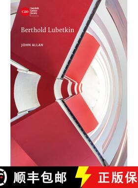 【3-4周达】Berthold Lubetkin and his legacy [9781837645053]