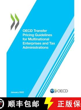 【3-4周达】OECD Transfer Pricing Guidelines for Multinational Enterprises and Tax Administrations 2022 [9789264526914]