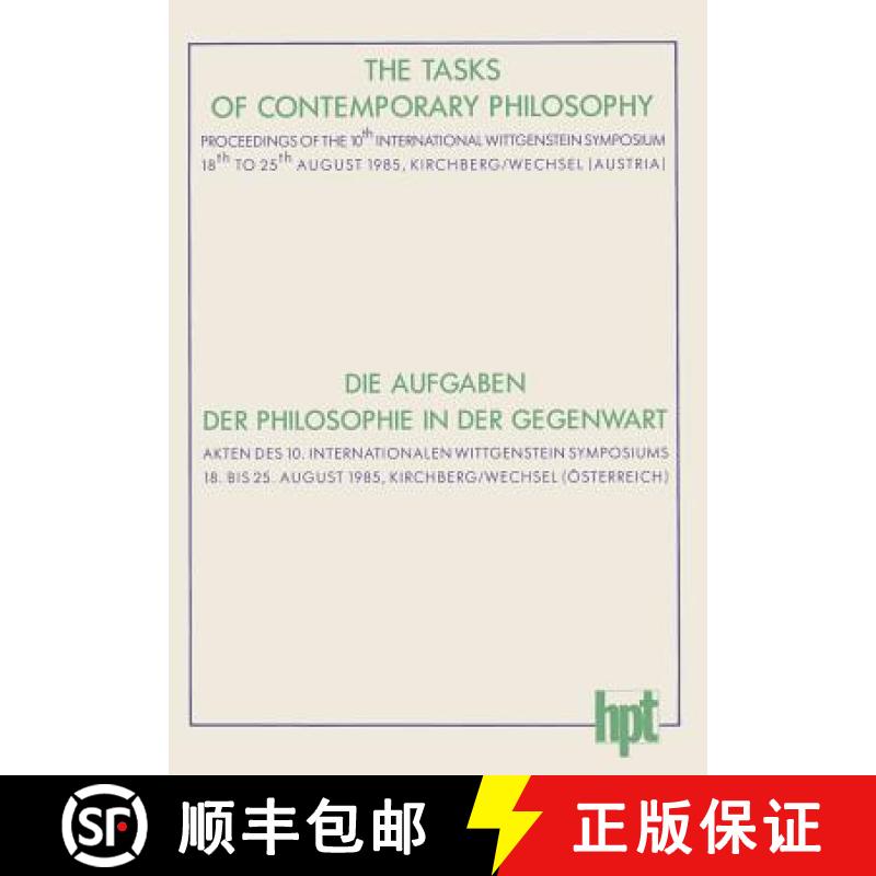 【3-4周达】Tasks of Contemporary Philosophy / Die Aufgaben Der Philosophie in Der Gegenwart: Proceedi... [9783209006271]