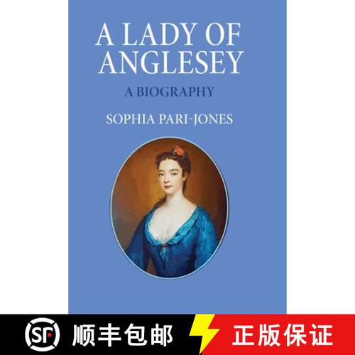 【3-4周达】精装 A Lady of Anglesey: a Biography [9781836151074]