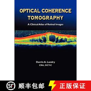 【3-4周达】Optical Coherence Tomography a Clinical Atlas of Retinal Images [9780984193448]