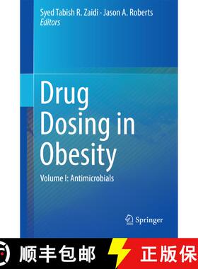 【3-4周达】Drug Dosing in Obesity : Volume I: Antimicrobials [9783319440323]