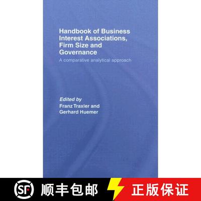 【3-4周达】Handbook of Business Interest Associations, Firm Size and Governance: A Comparative Analyt... [9780415424660]