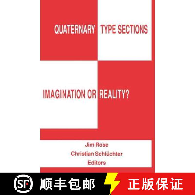 【3-4周达】Quaternary Type Sections: Imagination or Reality?: Imagination or Reality? [9789061917342]