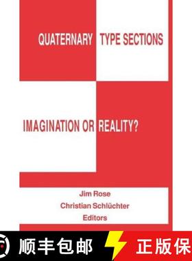 【3-4周达】Quaternary Type Sections: Imagination or Reality?: Imagination or Reality? [9789061917342]