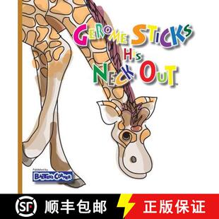 【3-4周达】Gerome Sticks His Neck Out: Winner of Book Excellence, Independent Press, Mom's Choice and... [9781938647130]