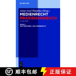 【3-4周达】精装 Wettbewerbs– und Werberecht [9783110248708]