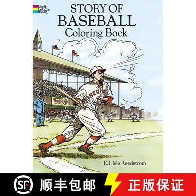 预订 Story of Baseball Colouring Book [9780486267487]