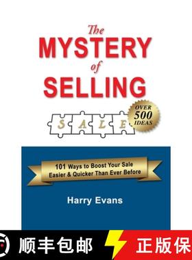 【3-4周达】The Mystery of Selling: 101 Ways to Boost Your Sale Easier & Quicker Than Ever Before [9788396106599]