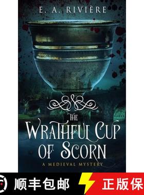 【3-4周达】The Wrathful Cup of Scorn [9781737289241]