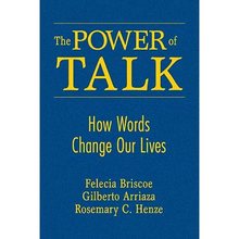 【4周达】The Power of Talk: How Words Change Our Lives [9781412956017]