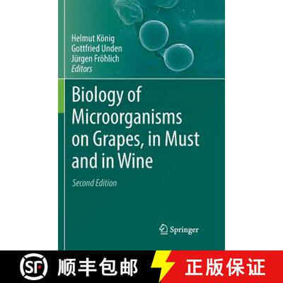 【3-4周达】Biology of Microorganisms on Grapes, in Must and in Wine [9783319867601]
