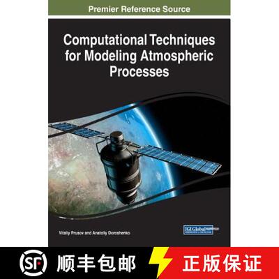 【3-4周达】精装 Computational Techniques for Modeling Atmospheric Processes [9781522526360]