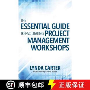 【3-4周达】The Essential Guide to Facilitating Project Management Workshops [9780990354932]