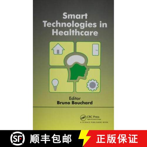 【3-4周达】Smart Technologies in Healthcare [9780367782313]