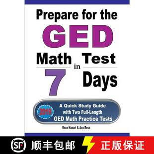 【3-4周达】Prepare for the GED Math Test in 7 Days: A Quick Study Guide with Two Full-Length GED Math... [9781970036596]