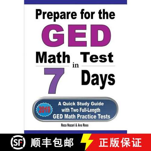 【3-4周达】Prepare for the GED Math Test in 7 Days: A Quick Study Guide with Two Full-Length GED Math... [9781970036596]