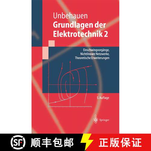 【3-4周达】Grundlagen der Elektrotechnik 2 : Einschwingvorgänge, Nichtlineare Netzwerke, Theoretisch... [9783642630187]